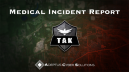 Medical Incident Report ATAK Plugin